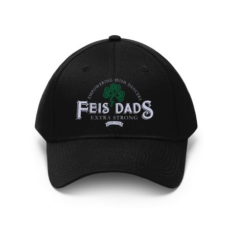 Feis Dads Extra Strong Embroidered Unisex Twill Hat