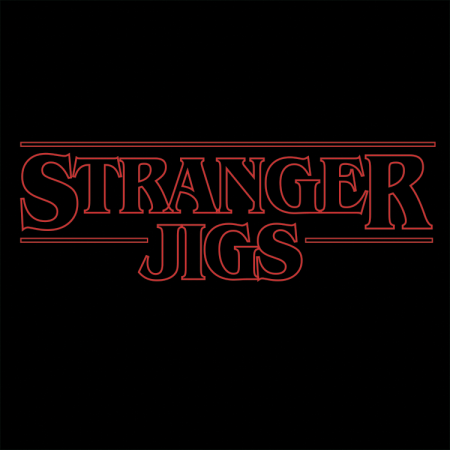 Stranger Jigs