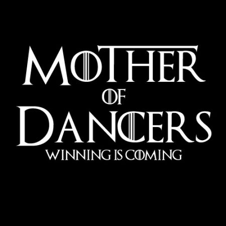 Mother Of Dancers