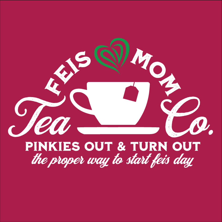 Feis Mom Tea Company
